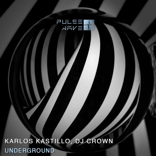 Karlos Kastillo, DJ Crown - UnderGround [PW059]